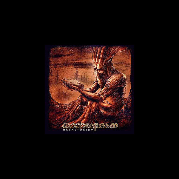 WOODSCREAM - Octastorium