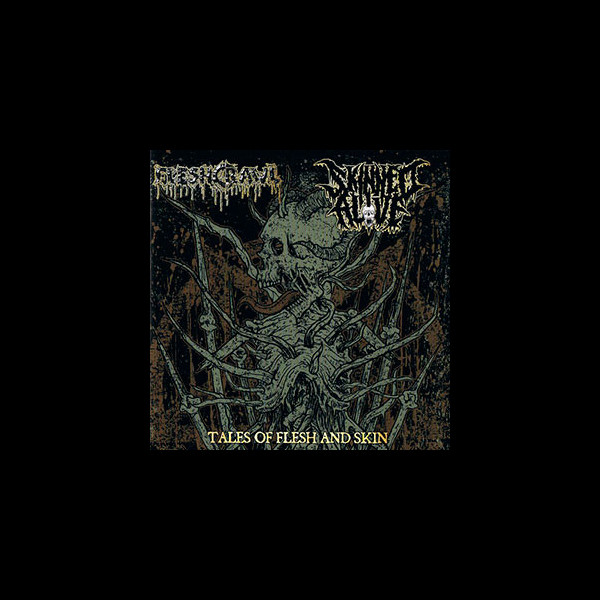 FLESHCRAWL / SKINNED ALIVE - Tales of Flesh and Skin - Split CD