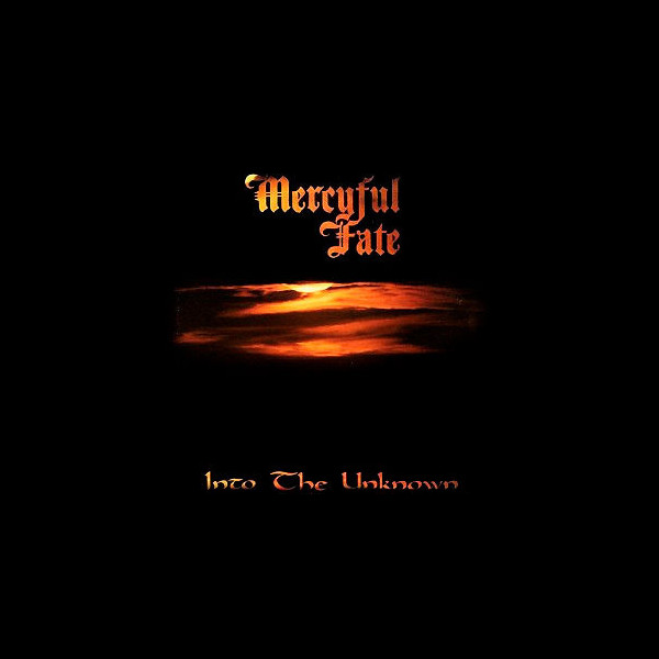MERCYFUL FATE - Into the Unknown