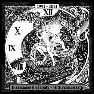 NECROPHILE - Dissociated Modernity - 30th Anniversary