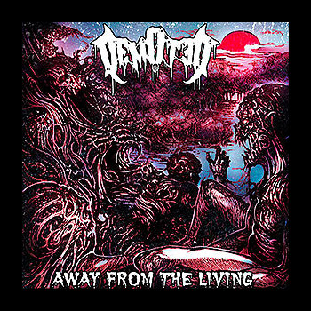 DEMOTED - Away From the Living
