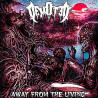DEMOTED - Away From the Living