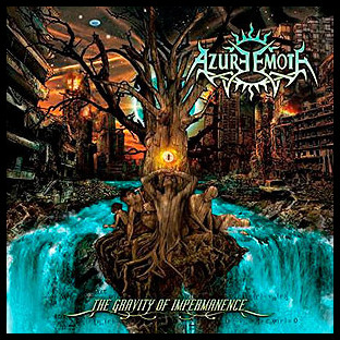 AZURE EMOTE - The Gravity of Impermanence