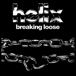 HELIX - Breaking Loose