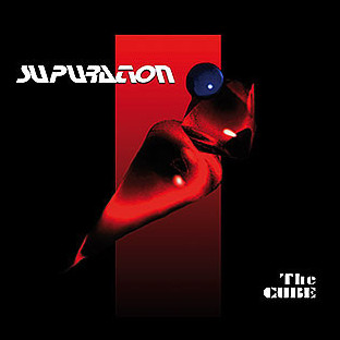 S.U.P. / SUPURATION - The Cube
