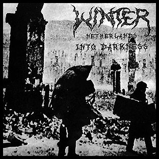 WINTER - Netherlands Into Darkness
