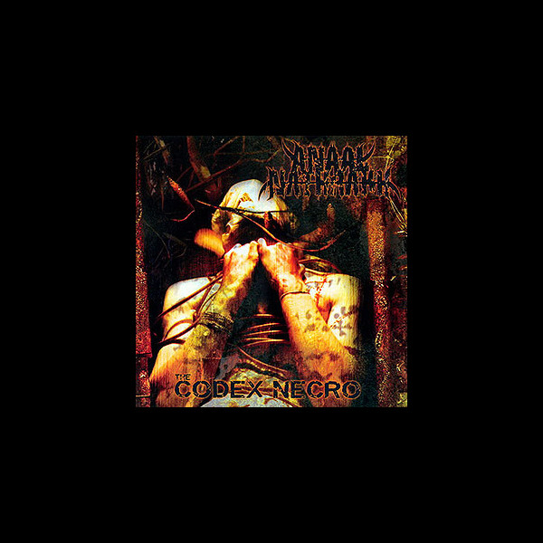 ANAAL NATHRAKH - The Codex Necro