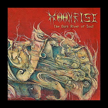 MOONRISE - The Dark River of Soul