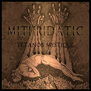 MITHRIDATIC - Tetanos Mystique