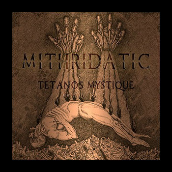 MITHRIDATIC - Tetanos Mystique
