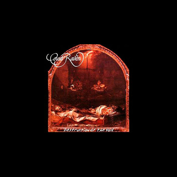 COUNT RAVEN - Destruction of the Void