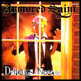 ARMORED SAINT - Delirious Nomad