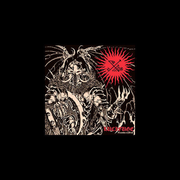 LUCIFUGE - Monoliths of Wrath