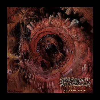 HYPERDONTIA - Nexus of Teeth