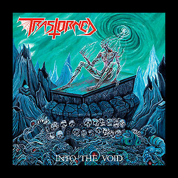 TRASTORNED - Into the Void