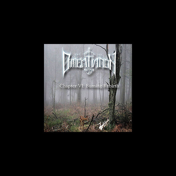 DIMENTIANON - Chapter VI: Burning Rebirth