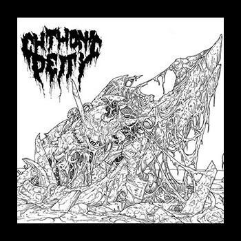 CHTHONIC DEITY - Reassembled in Pain + 2