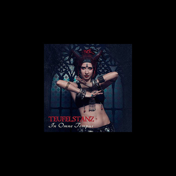 TEUFELSTANZ - In Omne Tempus