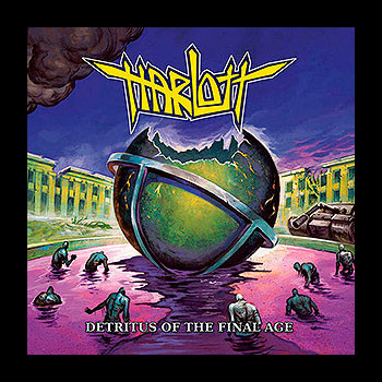 HARLOTT - Detritus of the Final Age