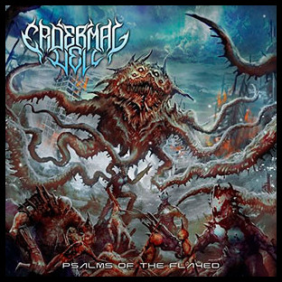 EPIDERMAL VEIL - Psalms of the Flayed