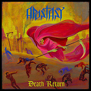 APOSTASY - Death Return