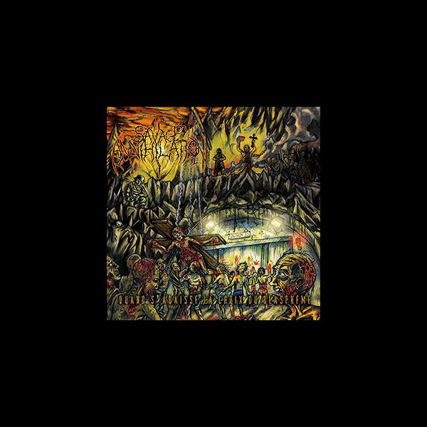 SAVAGE ANNIHILATION - Quand s'Abaisse la Croix du Blasphème
