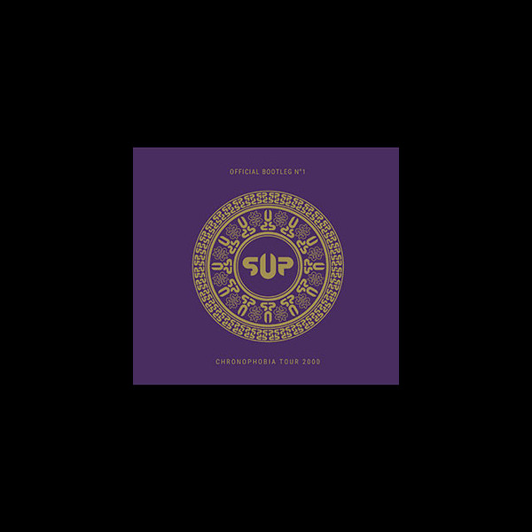 S.U.P. / SUPURATION - Bootleg #1 - Chronophobia Tour 2000