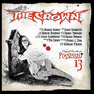 CROWN, THE - Possessed 13