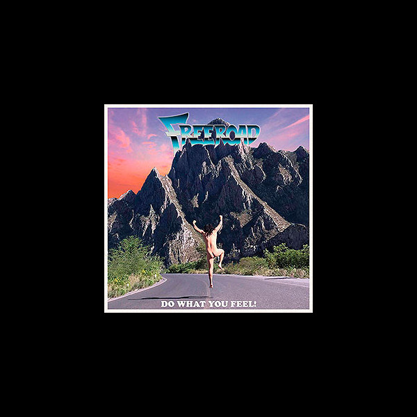 FREEROAD - Do What You Feel!