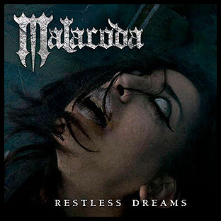 MALACODA - Restless Dreams