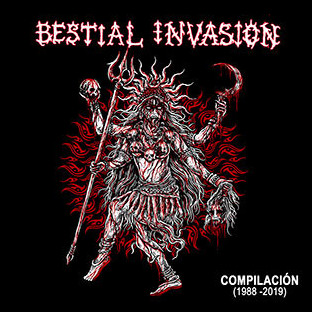 BESTIAL INVASION - Compilación 1988-2019