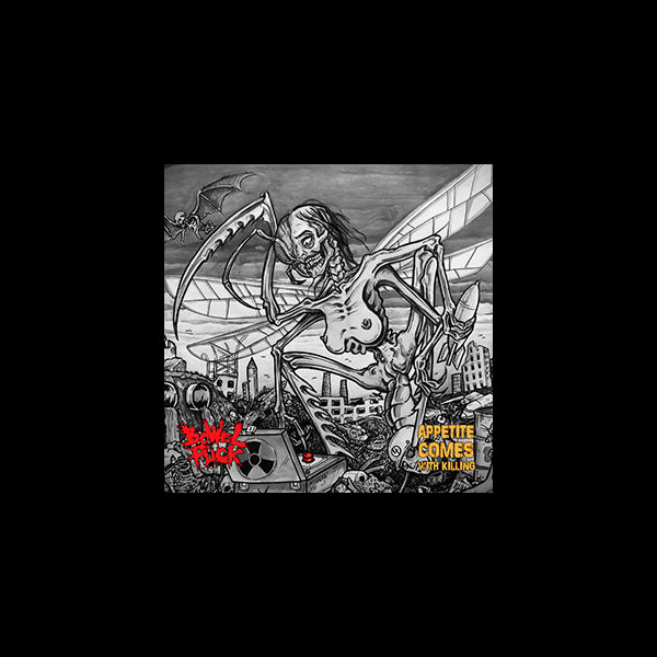 BOWELFUCK - Appetite Comes with Killing