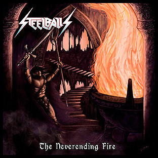 STEELBALLS - The Neverending Fire