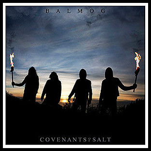 BALMOG - Covenants of Salt