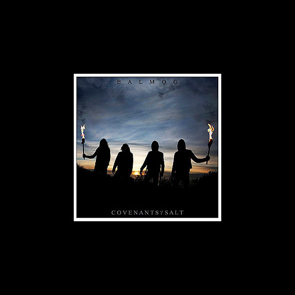 BALMOG - Covenants of Salt