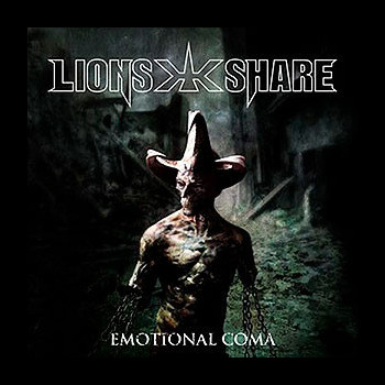LIONS SHARE - Emotional Coma