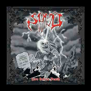 SHUD - Live Before Death