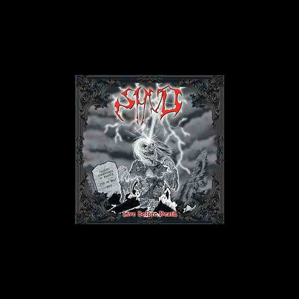 SHUD - Live Before Death