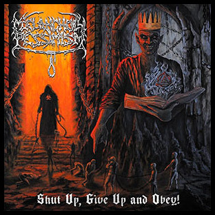 MELANCHOLY PESSIMISM - Shut Up, Give Up and Obey!