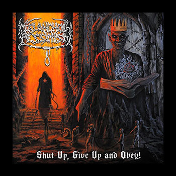 MELANCHOLY PESSIMISM - Shut Up, Give Up and Obey!