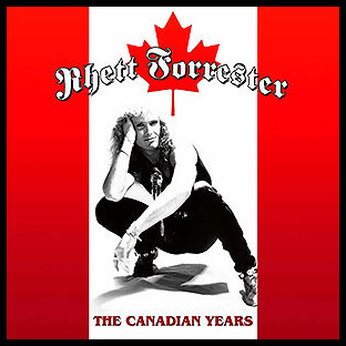 RHETT FORRESTER - The Canadian Years