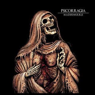 PSICORRAGIA - Madremuerte
