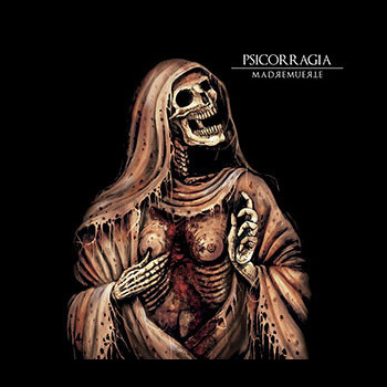 PSICORRAGIA - Madremuerte