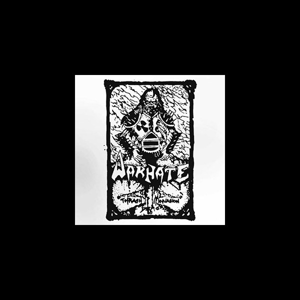 WARHATE - Thrash Invasion