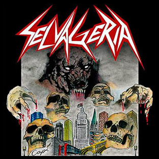 SELVAGERIA - Selvageria