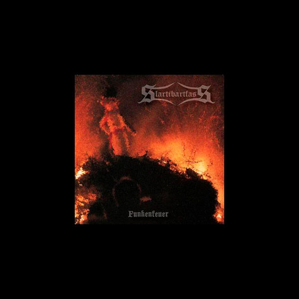 SLARTIBARTFASS - Funkenfeuer