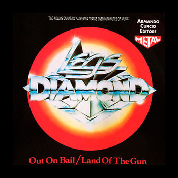 LEGS DIAMOND - Out On Bail / Land of the Gun