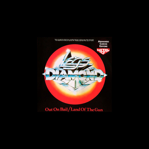 LEGS DIAMOND - Out On Bail / Land of the Gun