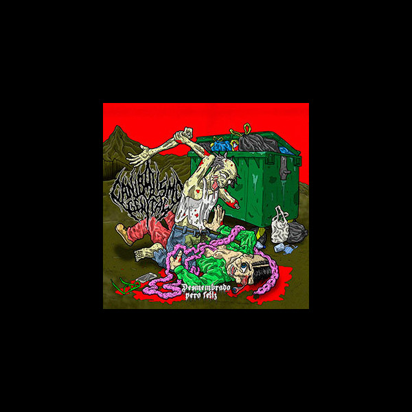 CANIBALISMO GENITAL - Desmembrado pero Feliz