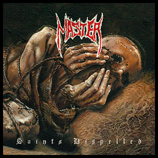 MASTER - Saints Dispelled
